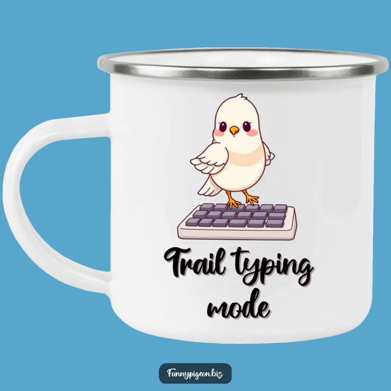 Funny Pigeon Camping Mug: Trail-Ready Laughs & Perfect Bird Gift!